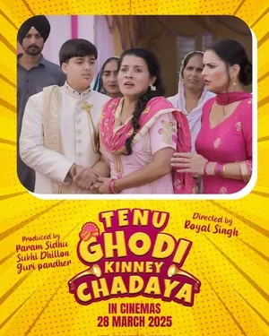 Tenu Ghodi Kinney Chadaya 2025
